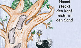 „Noomi steckt den Kopf nicht in den Sand“